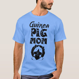 Guinea Pig Mum Animal Cute Lover Pet T-Shirt
