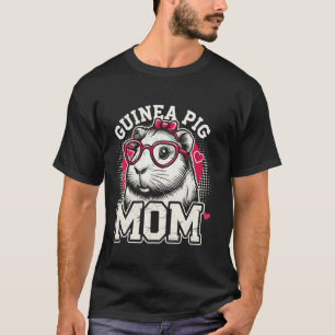 Guinea Pig Mum Cavy Pet Lover Mother's Day 1 T-Shirt