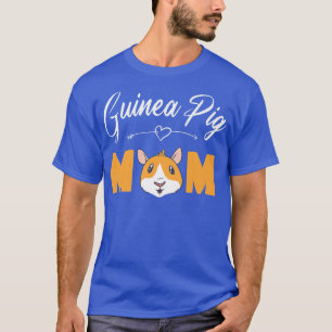 Guinea Pig Mum  Cute Guinea Pig  T-Shirt