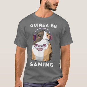 Guinea Pig Mum Dad Funny Piggy Lover Guinea Be Gam T-Shirt