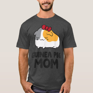 Guinea Pig Mum Guinea Pig Mama Cute Guinea Pig T-Shirt