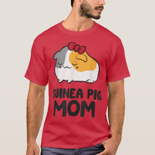 Guinea Pig Mum Guinea Pig Mama Cute Guinea Pig T-Shirt