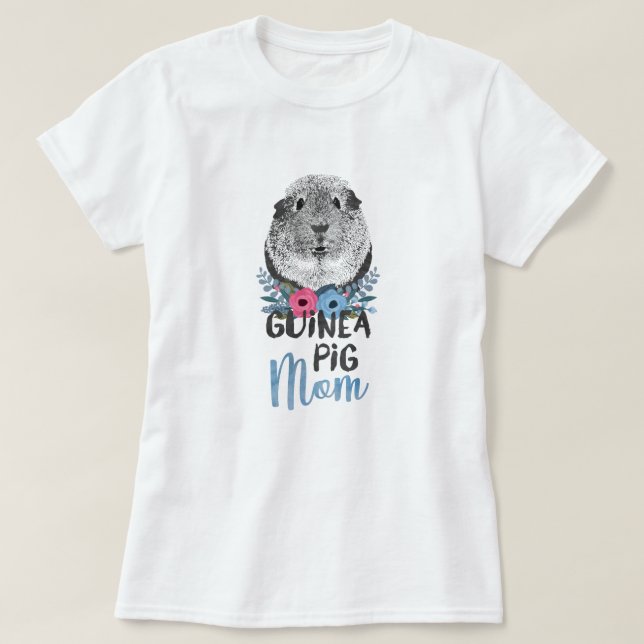 Guinea Pig Mum Pet Owner T-Shirt (Design Front)