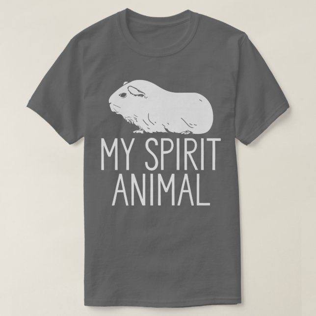Guinea Pig My Spirit Animal Hamster Pet Lover  T-Shirt (Design Front)