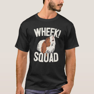 Guinea Pig Owner  Wheek Squad  Guinea Pig T-Shirt