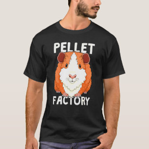 Guinea Pig Pellet Factory Poop Machine Piggy T-Shirt
