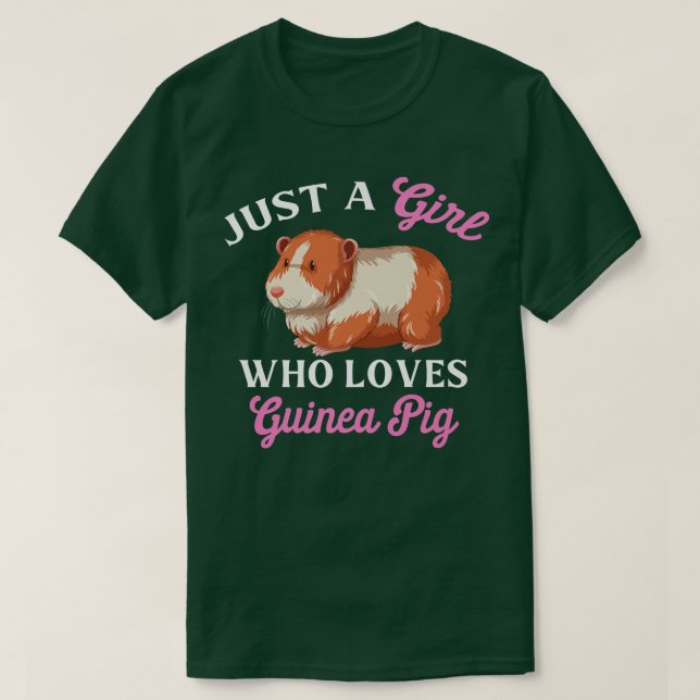 Guinea Pig Quust A girl Who Loves Guinea Pig  T-Shirt (Design Front)