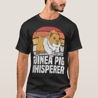 Guinea Pig Whisperer for Cavy Lovers  T-Shirt