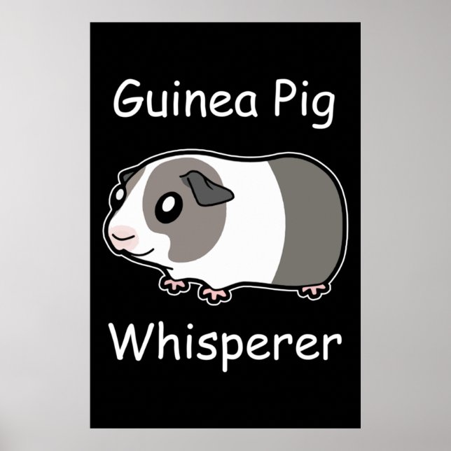 Guinea Pig Whisperer Poster (Front)