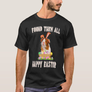 Guinea Pig With Cute Bunny Ears Easter Day Eggs Ba T-Shirt