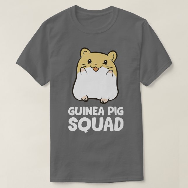 Guinea Pigs  Guinea Pig Squad  T-Shirt (Design Front)