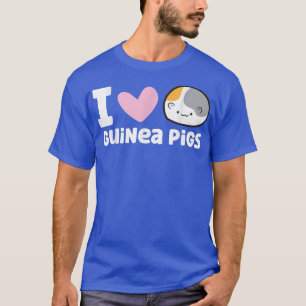 Guinea Pigs Love I Love Guinea Pigs T-Shirt
