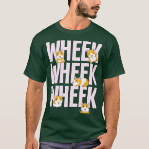 Guinea Pigs Wheek Wheek Wheek  T-Shirt