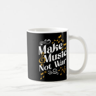 Guitar And Drummer Jazz Band Make Music Not War Coffee Mug