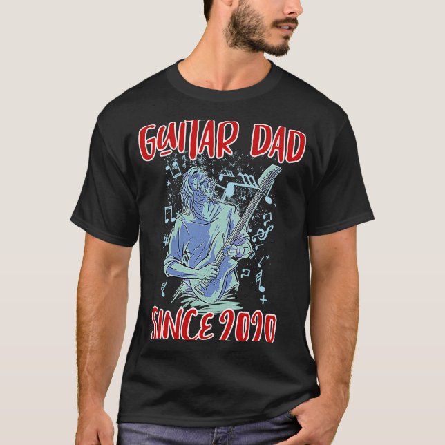 Guitar dad since 2020  1 T-Shirt (Front)