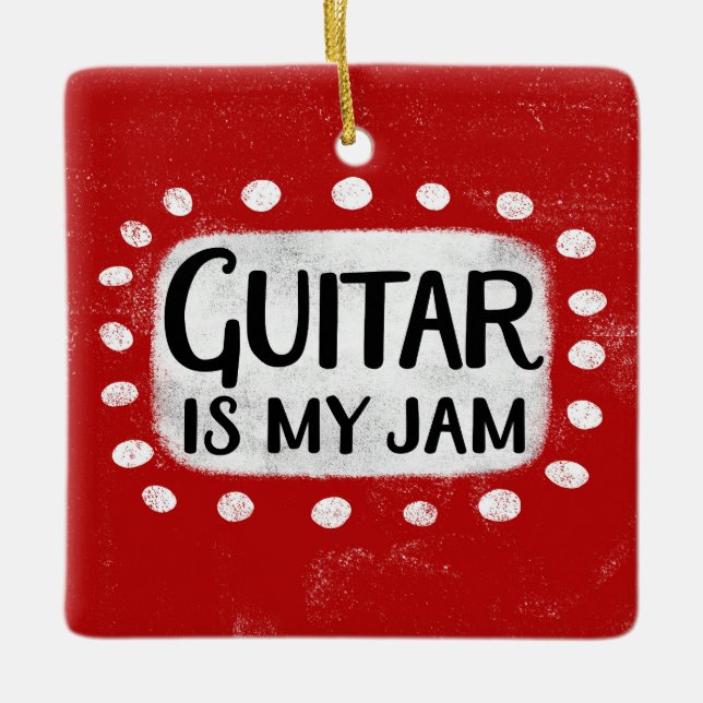 Guitar Is My Jam Ornament (Front)