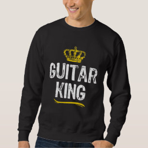 Guitar King Men Boys Player Cool Drummer Guitaris Sweatshirt