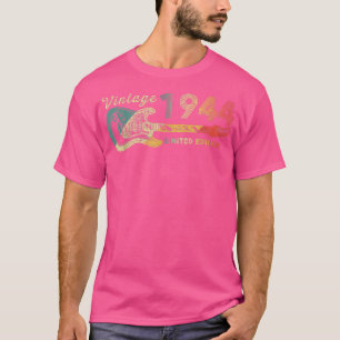 Guitar Lover 78 Year Old Gifts Vintage 1944 Limite T-Shirt