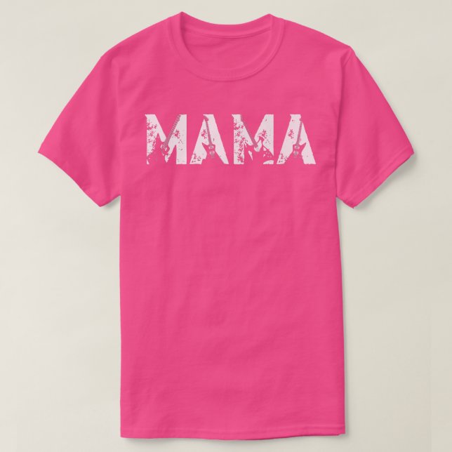 Guitar Lover Guitarist Mama Funny Music Mother's D T-Shirt (Design Front)