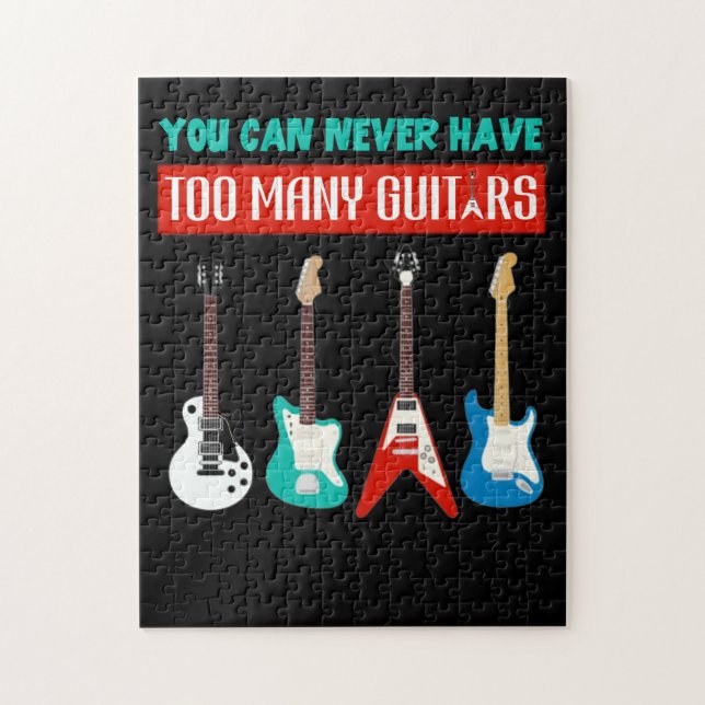 Guitar Lover | You Can Never Have Too Many Guitar Jigsaw Puzzle (Vertical)