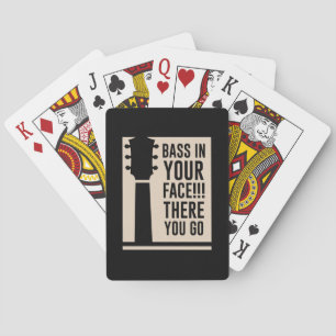 Guitar Music Bass In Your Face Playing Cards