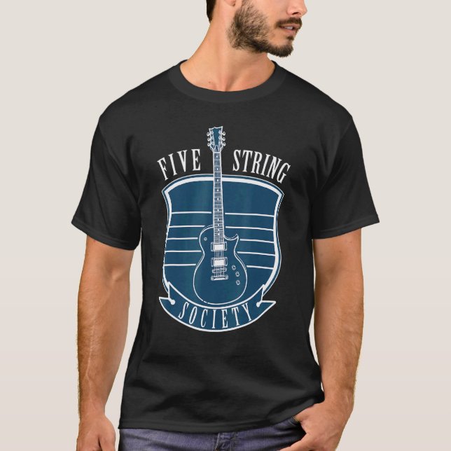 Guitar Music Five Strings Society  1 T-Shirt (Front)