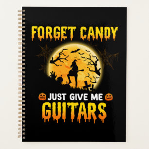 Guitar Play Witch Forget Candy Just Give Me Guitar Planner