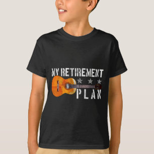 Guitar Retirement Plan - Funny Gift For Retired Gu T-Shirt