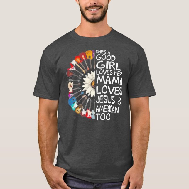 Guitar Sunflower Girl Loves Her Mama Love Jesus T-Shirt (Front)