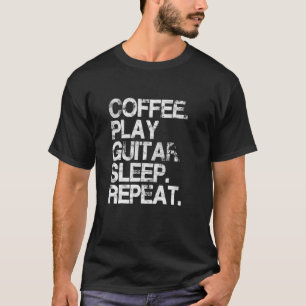 Guitarist Electric Guitar For Coffee S T-Shirt
