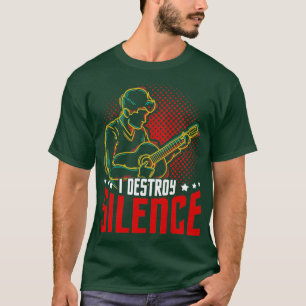 Guitarist Gift I Destroy Silence Guitar T-Shirt