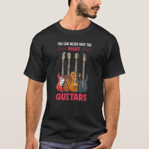 Guitarist Guitar Player Musician Guitars T-Shirt