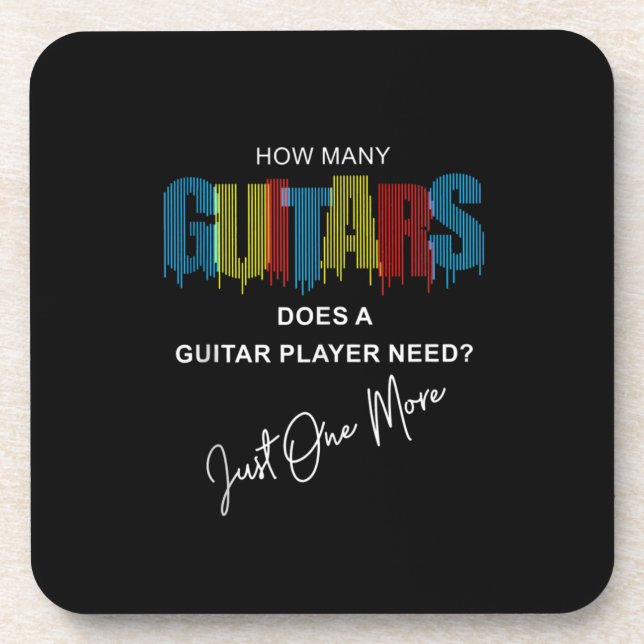 Guitarist How Many Guitars Does Birthday Coaster (Front)