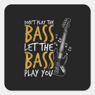 Guitarist Let The Bass Guitar Birthday Square Sticker