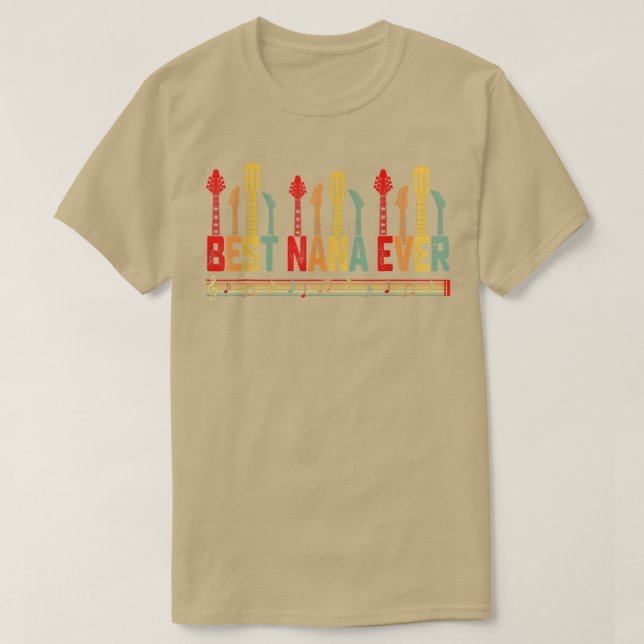 Guitarist Mother Best Nana Ever Guitar Mother's Da T-Shirt (Design Front)