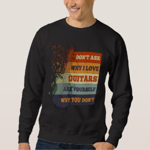 Guitarist Retro Grunge Vintage Distress Guitar Gr Sweatshirt