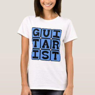 Guitarist, String Musician T-Shirt
