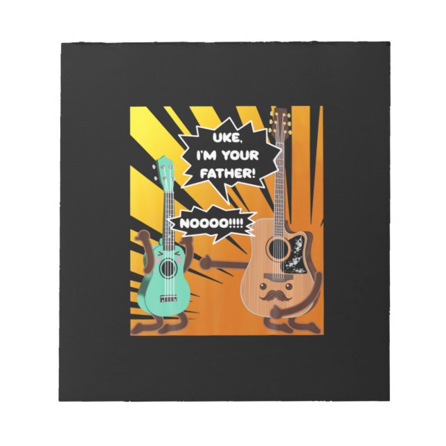 Guitarist Uke I Am Your Father Birthday Notepad (Front)
