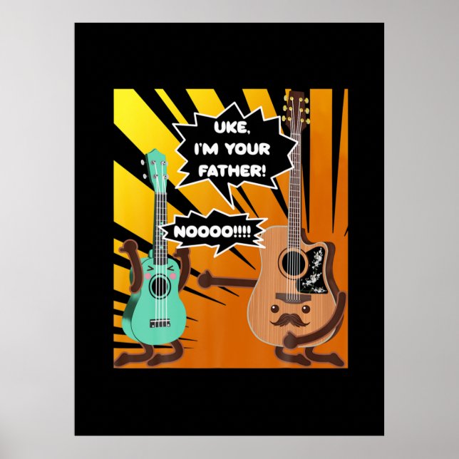 Guitarist Uke I Am Your Father Birthday Poster (Front)