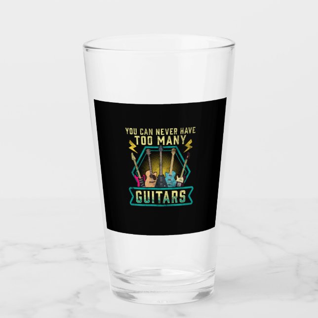 Guitarist You Can Never Have Too Many Guitars Xmas Glass (Front)