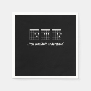 Guitarist You Would Not Understand Birthday Napkin