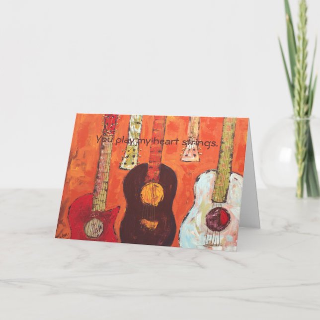 guitars, You play my heart strings. card (Front)