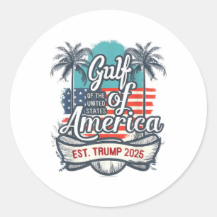 Gulf Coast Of America Funny Donald Trump 2025 Amer Classic Round Sticker