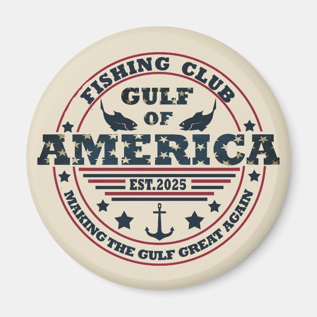 Gulf of America fishing club American patriotic Magnet (Front)