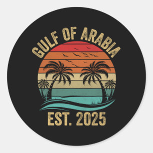 Gulf Of Arabia Est 2025 Trump Arabian Gulf Funny P Classic Round Sticker