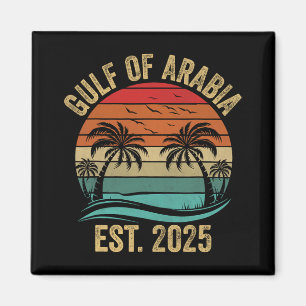 Gulf Of Arabia Est 2025 Trump Arabian Gulf Funny P Magnet