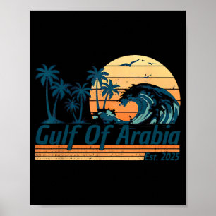 Gulf Of Arabia Est 2025 Trump Arabian Gulf Funny P Poster