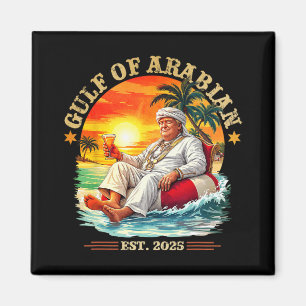 Gulf Of Arabian Est 2025 Funny Trump Vintage Persi Magnet