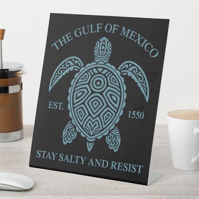 Gulf Of Mexico ESTD 1550 Stay Salty And Resist Pedestal Sign (In SItu)