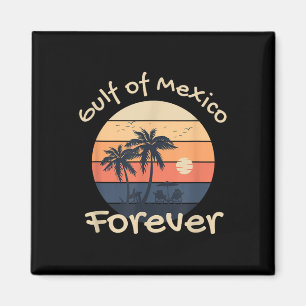 Gulf Of Mexico Forever - Anti-trump Design  Magnet
